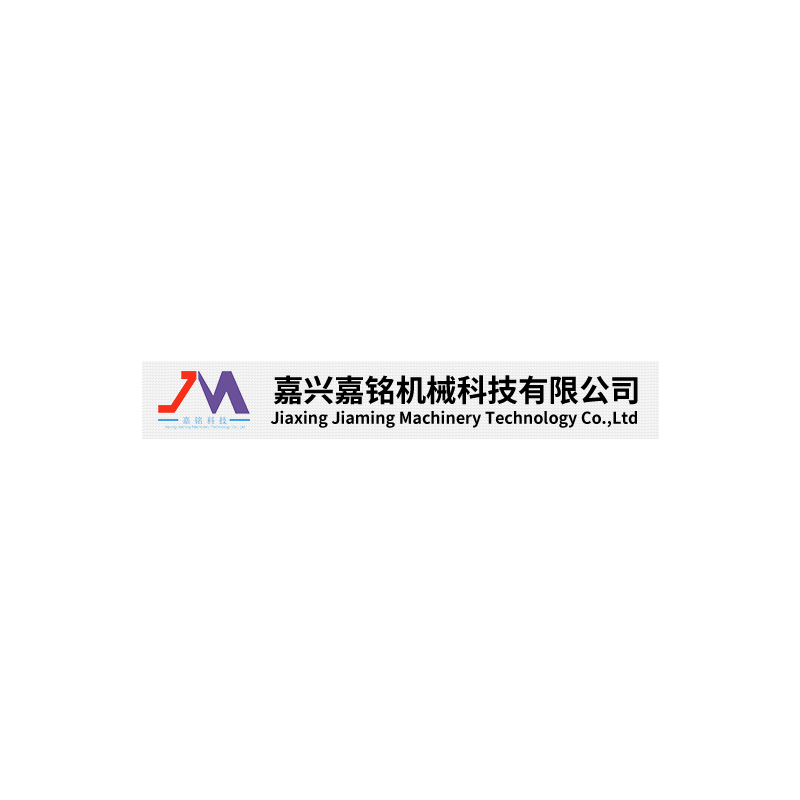 Jiaxing Jiaming Machinery Technology Co., Ltd.